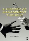A History of Management Thought