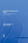 Innovation and economic crisis lessons and prospects from the economic downturn