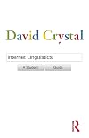 Internet Linguistics: A Student Guide