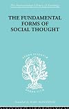 The fundamental forms of social thought