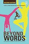 Beyond Words: Movement Observation and Analysis