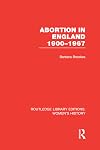 Abortion in England 1900-1967