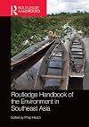 Routledge handbook of the environment in Southeast Asia