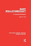 Mary Wollstonecraft: An Annotated Bibliography