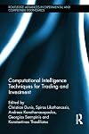 Computational intelligence techniques for trading and investment