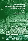Understanding the Geological and Medical Interface of Arsenic - As 2012: Proceedings of the 4th International Congress on Arsenic in the Environment, 22-27 July 2012, Cairns, Australia