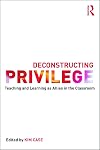 Deconstructing Privilege: Teaching and Learning as Allies in the Classroom