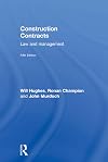 Construction Contracts: Law and Management