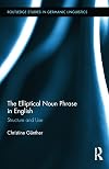 The elliptical noun phrase in English structure and use