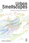 Urban Smellscapes: Understanding and Designing City Smell Environments