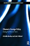 Obama's foreign policy : ending the war on terror