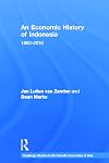 An economic history of Indonesia, 1800-2010