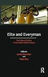 Elite and Everyman: The Cultural Politics of the Indian Middle Classes