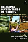 Resisting Punitiveness in Europe?: Welfare, Human Rights and Democracy