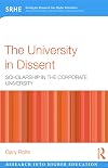 The university in dissent scholarship in the corporate university