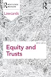 Equity and Trusts (Routledge Lawcards)