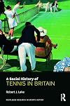 A social history of tennis in Britain