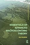 Essentials of Advanced Macroeconomic Theory (Routledge Advanced Texts in Economics and Finance)