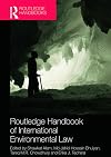Routledge Handbook of International Environmental Law (Routledge Handbooks)