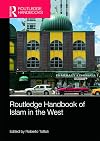 Routledge Handbook of Islam in the West