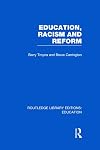 Education, racism, and reform