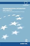 Europeanization, integration and identity : a social constructivist fusion perspective on Norway