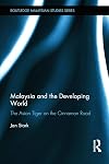 Malaysia and the developing world the Asian tiger on the Cinnamon Road