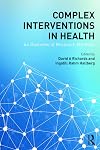 Complex Interventions in Health: An overview of research methods