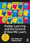 Visible Learning and the Science of How We Learn