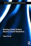 Resisting United Nations Security Council resolutions