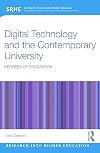 Digital Technology and the Contemporary University: Degrees of digitization (Research into Higher Education)