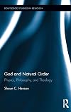 God and natural order : physics, philosophy, and theology