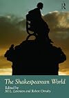 The Shakespearean world