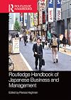Routledge handbook of Japanese business and management