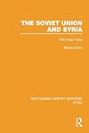 The Soviet Union and Syria : the Asad years