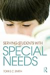 Serving Students with Special Needs: A Practical Guide for Administrators