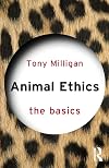 Animal Ethics: The Basics
