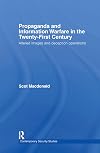 Propaganda and Information Warfare in the Twenty-First Century: Altered Images and Deception Operations