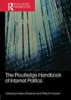 Routledge Handbook of Internet Politics