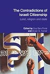 The Contradictions of Israeli Citizenship: Land, Religion and State (Routledge Studies in Middle Eastern Politics)