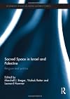 Sacred space in Israel and Palestine : religion and politics
