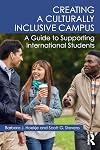 Creating a culturally inclusive campus : a guide to supporting international students
