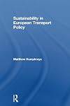 Sustainability in European Transport Policy