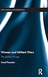 Women and militant wars : the politics of injury
