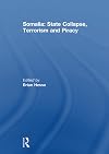 Somalia : state collapse, terrorism and piracy