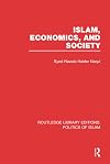 Islam, Economics, and Society