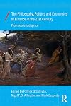 The philosophy, politics and economics of finance in the 21st century : from hubris to disgrace