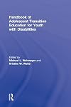 Handbook of Adolescent Transition Education for Youth with Disabilities