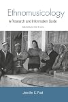 Ethnomusicology: A Research and Information Guide