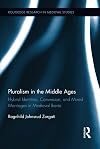 Pluralism in the Middle Ages hybrid identities, conversion, and mixed marriages in medieval Iberia